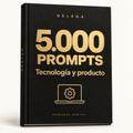 5.000 prompts · Tecnología y producto — DELEGA, producto digital