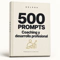 500 prompts · Coaching y desarrollo profesional — DELEGA, producto digital