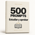 500 prompts · Estudiar y aprobar — DELEGA, producto digital