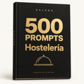 Portada en forma de libro: 500 prompts de Hostelería · DELEGA