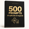 500 prompts · IA aplicada al negocio — DELEGA, producto digital