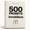 500 prompts · Inmobiliaria — DELEGA, producto digital