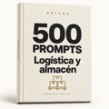 500 prompts · Logística y almacén — DELEGA, producto digital