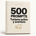 500 prompts · Turismo activo y aventura — DELEGA, producto digital